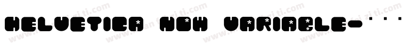 Helvetica Now Variable字体转换